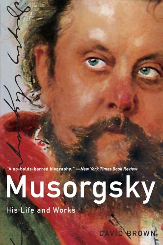 Musorgsky: His Life and Works (Master Musicians Series)