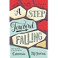 A Step Toward Falling