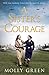 A Sister's Courage: An inspiring wartime story of friendship, bravery and love (The Victory Sisters, by Molly Green