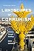 Landscapes of Communism: A History Through Buildings by Owen Hatherley