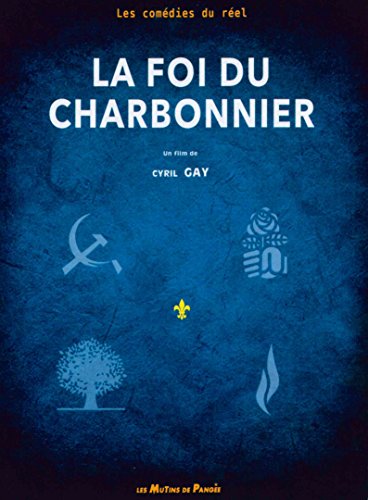 La Foi Du Charbonnier