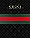 GUCCI: The Making Of by Frida Giannini, Katie Grand