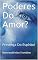 Livro Poderes Do Amor?: Presença Do Espírito!