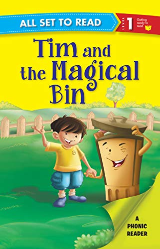 OM BOOKS INTERNATIONAL All Set to Read a Phonics Reader Tim and the Magical Bin
