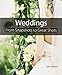 Weddings: From Snapshots to Great Shots