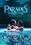 Paradis Terrestre (French Edition) by