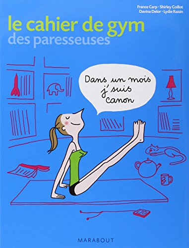 Le  cahier de gym des paresseuses