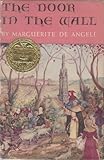 The Door In The Wall (Newbery Medal Winner)