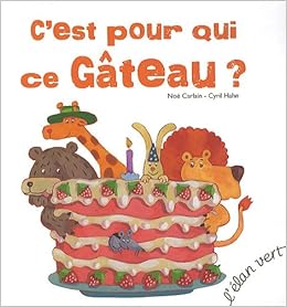 C Est Pour Qui Ce Gateau Roudoudou Amazon Com Books
