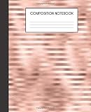 Composition Notebook: Faux Luxury Rose Gold Metallic Glam College Ruled Notebook Lined School Journal