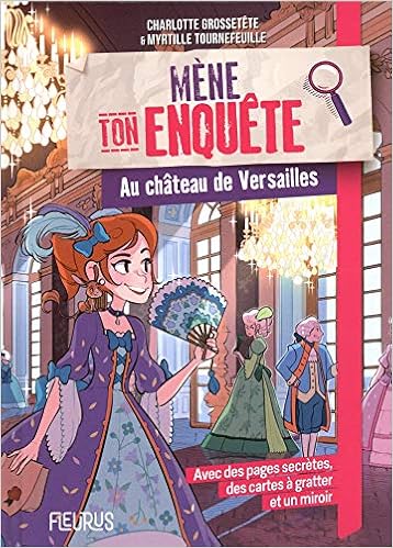 Mène ton enquête au château de Versailles