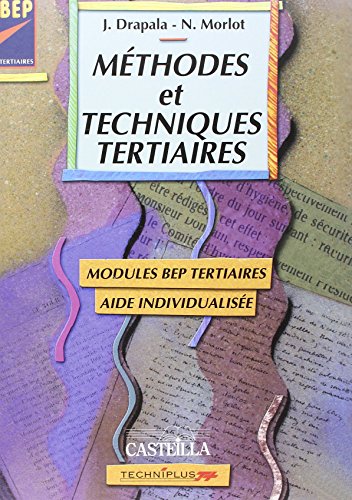 Méthodes et techniques tertiaires