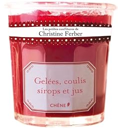 Gelées, coulis, sirops et jus