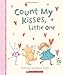 Count My Kisses, Little One
