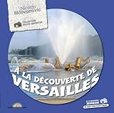 La D'Couverte de Versailles (English and French Edition) by