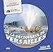 La D'Couverte de Versailles (English and French Edition) by