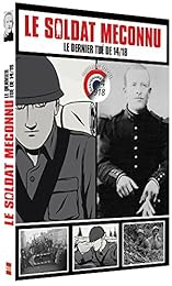 Le Soldat méconnu : Le dernier tué de 14/18