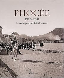 Phocée, 1913-1920