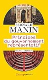 Principes du gouvernement représentatif by 