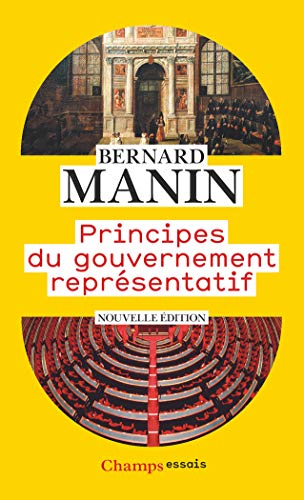 Principes du gouvernement représentatif by 
