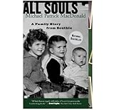 Front cover for the book All Souls: A Family Story from Southie by Michael Patrick MacDonald