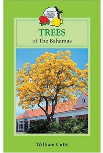 Trees of the Bahamas and Florida (Macmillan Caribbean Natural History)