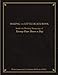 Making the Little Black Book: Inside the Working Manuscript of Twenty-Four Hours a Day by