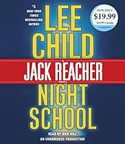 Night School: A Jack Reacher Novel Night School: A Jack Reacher Novel