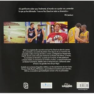 Pau Gasol. Vida
