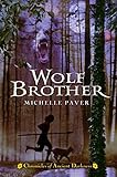 Chronicles of Ancient Darkness #1: Wolf Brother