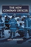 The New Company Officer by Jason Hoevelmann