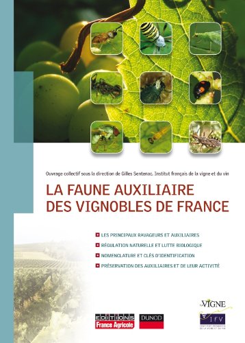 La  faune auxiliaire des vignobles de France