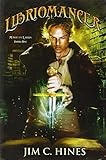 Libriomancer: (Magic Ex Libris Book 1)