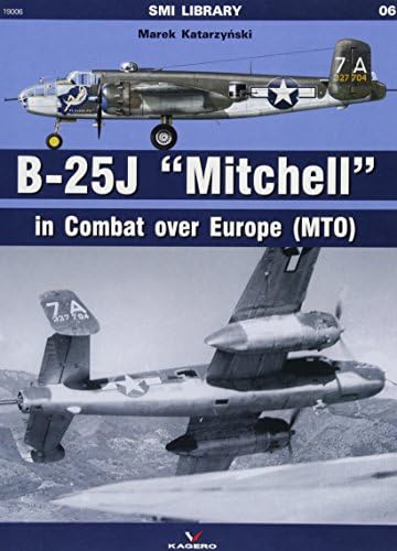 B-25J "Mitchell" in combat over Europe (MTO) (SMI Library)
