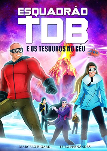 Livro Esquadrão TDB e os Tesouros no Céu