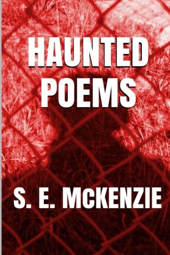 Haunted poems: And Hunted Shadows