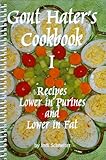 Gout Hater's Cookbook I