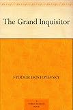 Front cover for the book The Grand Inquisitor by Fyodor Dostoyevsky