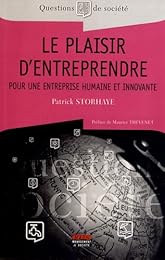 Le  plaisir d'entreprendre