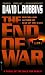 The End of War: A Novel of the Race for Berlin by 