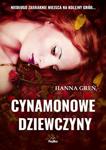 Cynamonowe dziewczyny (W Trójkącie Beskidzkim, #2)