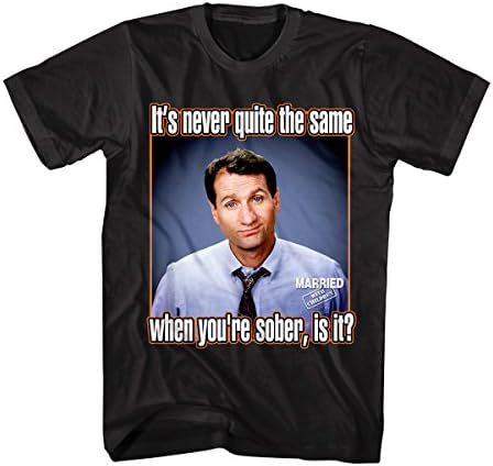 Married with Children Men's Married With Children When You're Sober Graphic T-Shirt, Black, XX-Large