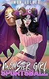 Monster Girl Sportsball: A Portal Harem Sports
