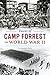 Voices of Camp Forrest in World War II (Military) by