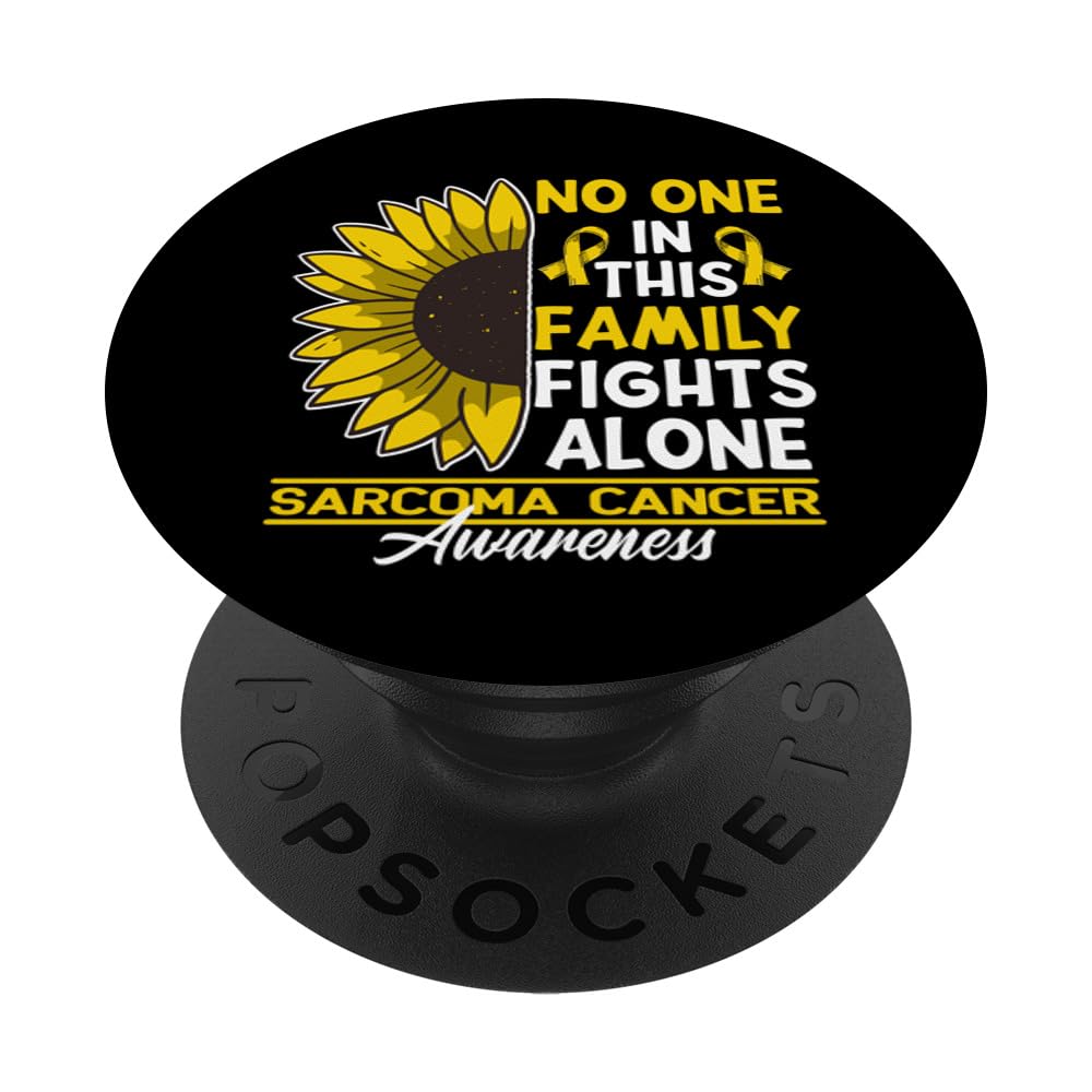 No One In This Family Fights Alone I Sarcoma Cancer PopSockets Swappable PopGrip