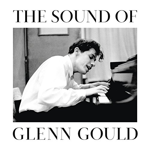 Glenn Gould - The Sound of Glenn Gould - Zortam Music