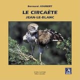 Le Circaète: Collection APPROCHE (n°21) (French Edition) by