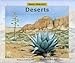 About Habitats: Deserts: (A Classroom-Friendly Science Resource for Exploring Desert Ecosystems for Preschoolers, 1st and 2nd Graders)
