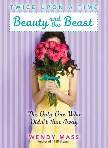 Twice Upon a Time No. 3: Beauty and the Beast 0545504511 Book Cover