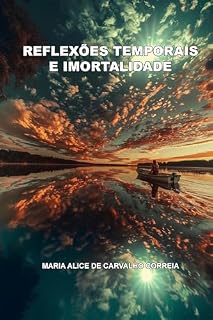 Livro Reflexões Temporais e Imortalidade